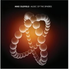 Mike Oldfield - Music of the Spheres